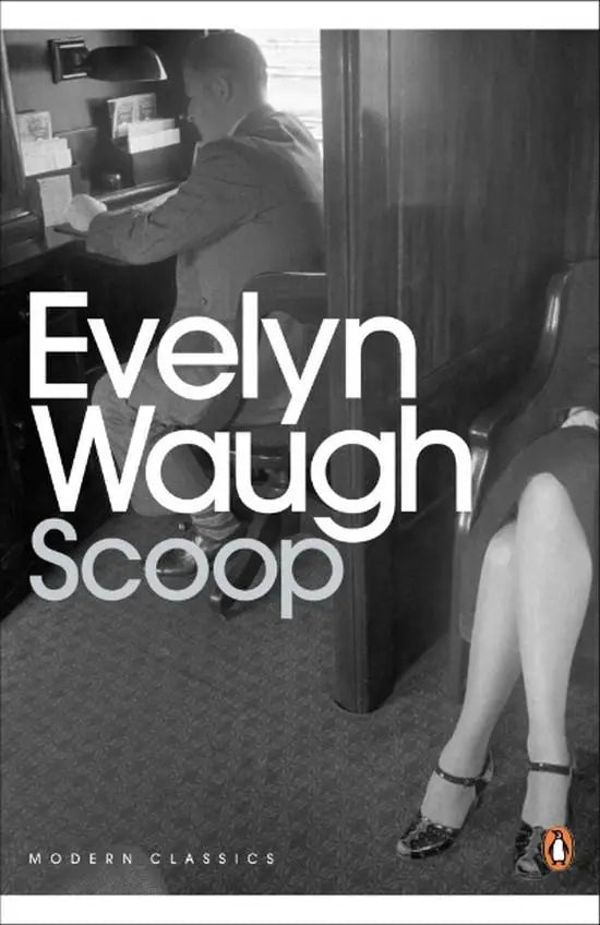 Scoop - a novel about journalists (penguin classic) - scoop - a novel about journalists (penguin classic) - boek