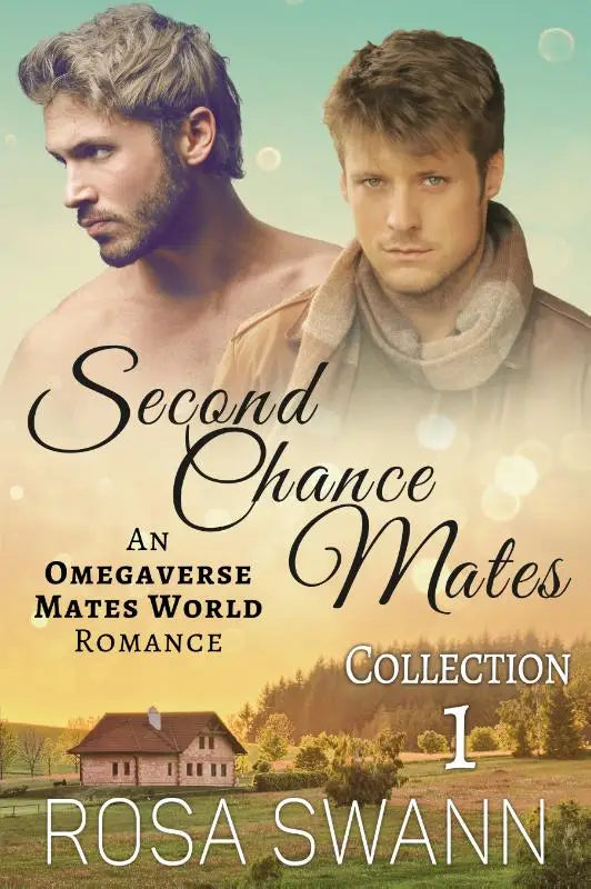 De boekcover van second chance mates an omegaverse mates world romance collectie 1 toont twee mannen voor een warme achtergrond