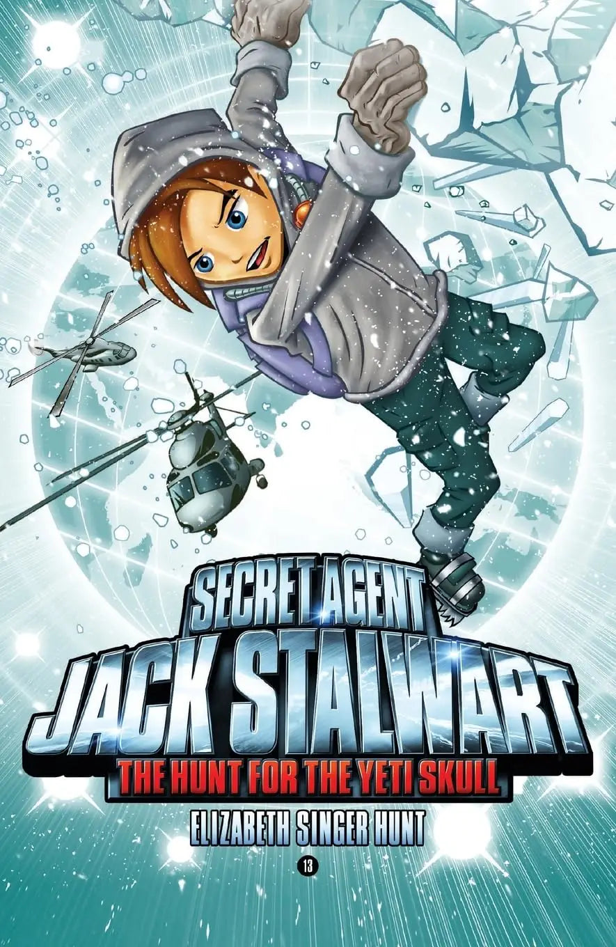 De cover van het kinderboek secret agent jack stalwart boek 13 de jacht op de yeti schedel toont jongen in grijze hoodie bij ijsvlokken met helikopters