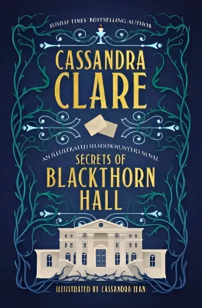 De cover van de illustrated shadowhunters novel secrets of blackthorn hall toont een donkerblauw ontwerp met gouden letters en een groot herenhuis