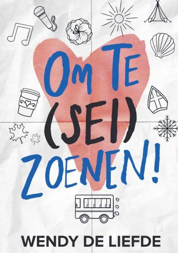 De cover van om te sei zoenen bevat een roze aquarel hart met blauw en zwart tekst en muzikale doodles