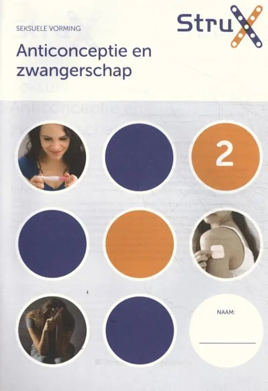 De voorkant van een strux educatief boekje anticonceptie en zwangerschap met oranje en marineblauwe elementen voor seksuele vorming