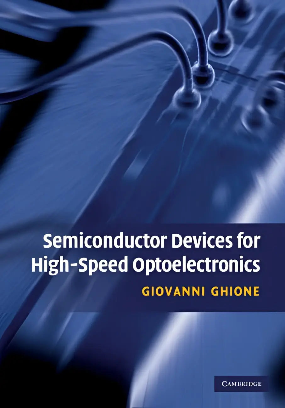 Blauw getinte omslag van het boek semiconductor devices for high-speed optoelectronics door giovanni ghione over opto-elektronische apparaten