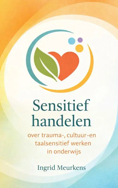 Het boek cover toont een logo met een oranje hart en groene bladbogen over taalsensitief werken en sensitief handelen