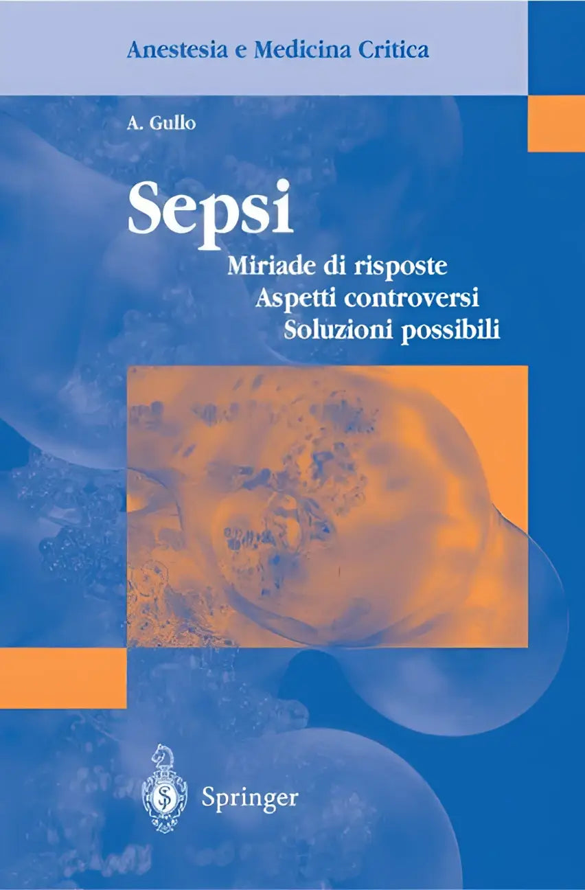 Blauw en oranje medisch leerboek sepsis door a in sepsi miriade di risposte aspetti controversi en soluzioni possibili
