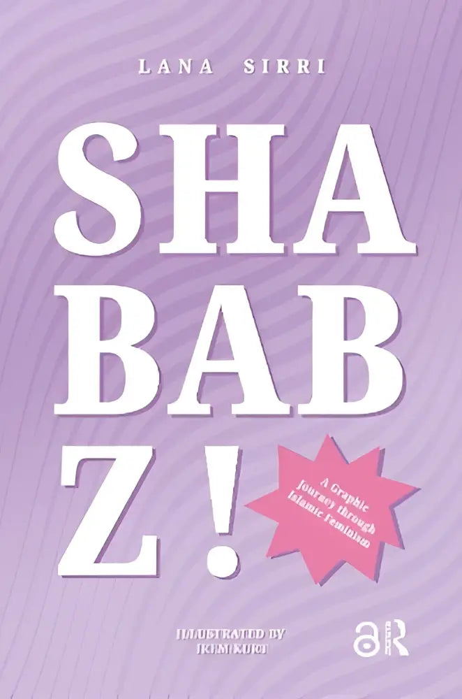 Paarse boekomslag met bold witte tekst shababz en een roze stervorm voor een graphic journey through islamic feminisms