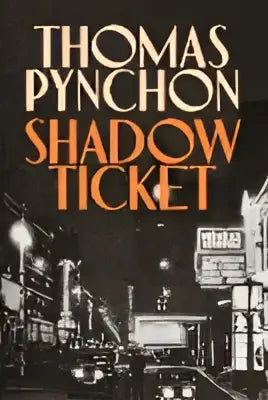 Zwart-wit boekomslag Shadow ticket van Thomas Pynchon