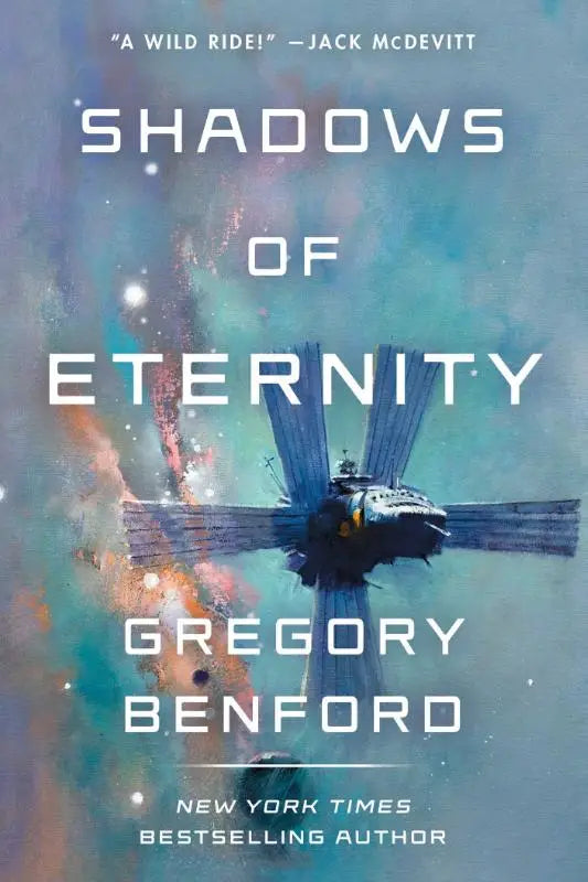 De cover van Shadows of Eternity door Gregory Benford toont een donkere, hoekige ruimteschip met zonnepanelen tegen een kosmische achtergrond