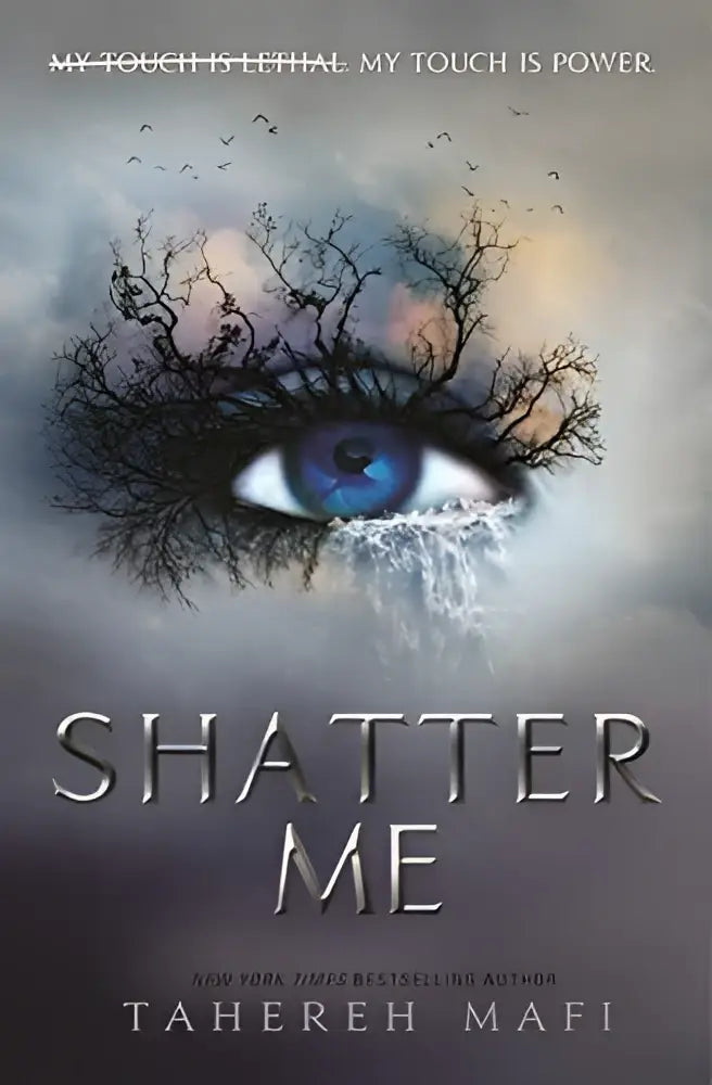 Shatter Me
