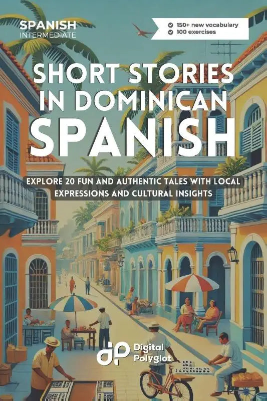 Vibrant illustrated cover of a spanish intermediate book featuring colonial buildings with fun and local expressions and cultural insights