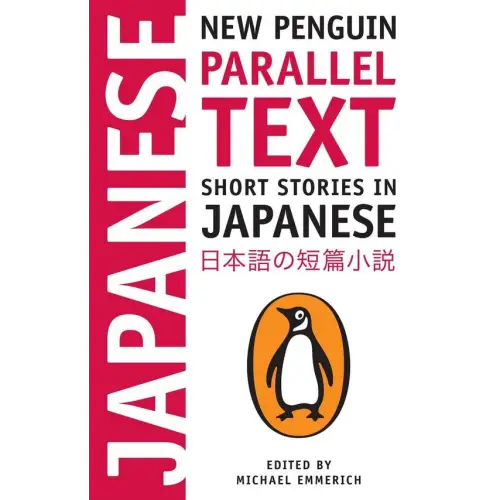 Short stories in japanese: new penguin parallel text - short stories in japanese: new penguin parallel text - boek