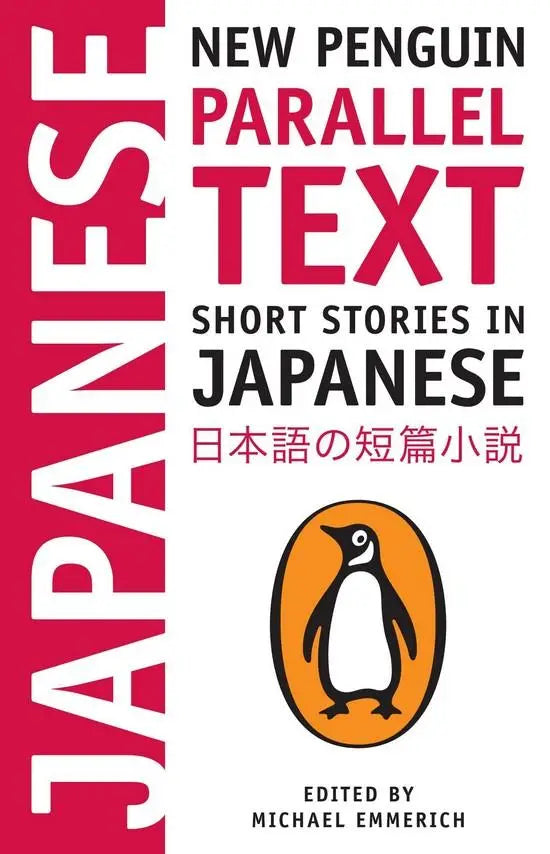Short stories in japanese: new penguin parallel text - short stories in japanese: new penguin parallel text - boek