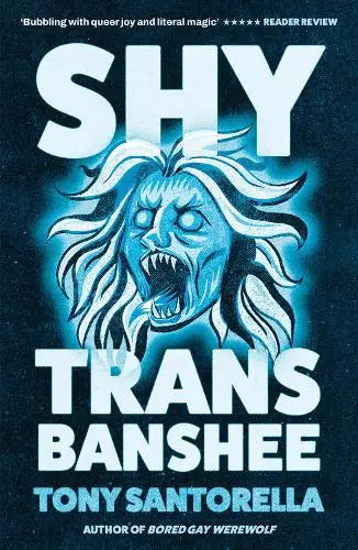 Shy Trans Banshee - The supernatural mystery that's an absolute scream