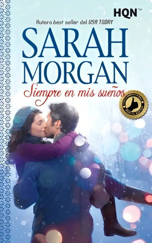 De omslag van het boek siempre en mis sueños van sarah morgan toont een omarmend paar in winterkleding tegen een besneeuwde achtergrond