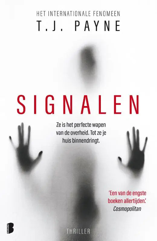 Signalen - Ze is het perfecte wapen van de overheid. Totdat ze je huis binnendringt.