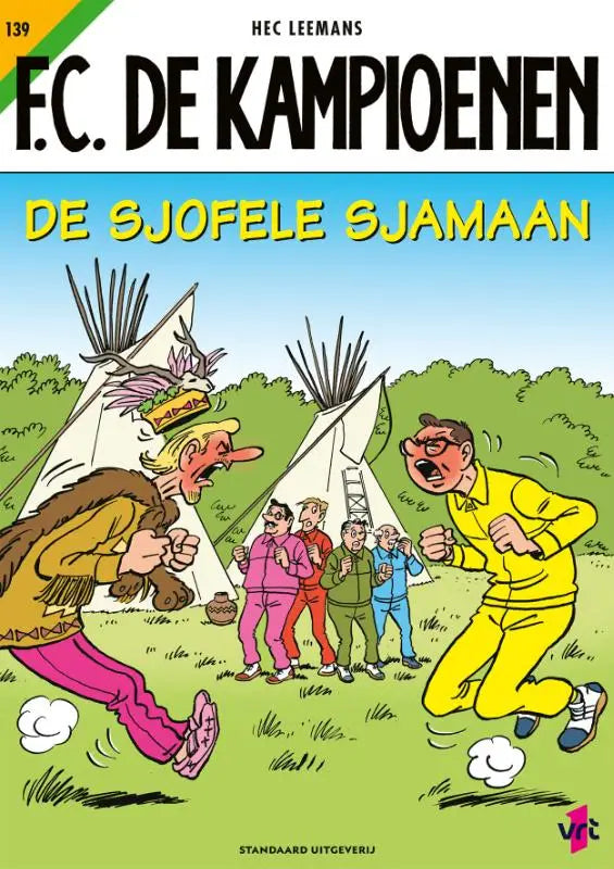 De cover van het stripboek f.c. in de sjofele sjamaan van hec leemans, een bekende strips algemeen titel