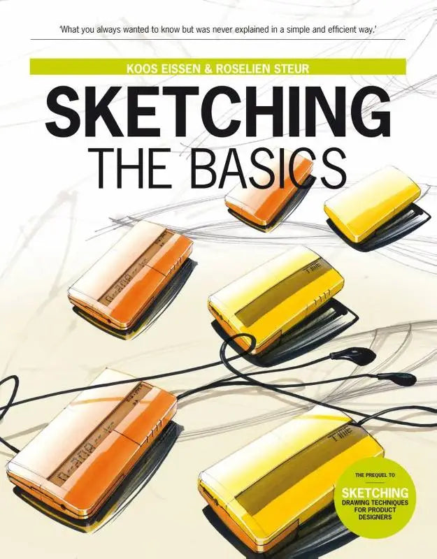 De cover van sketching the basics toont glanzende oranje en gele draagbare audio players met zwarte oordopjes