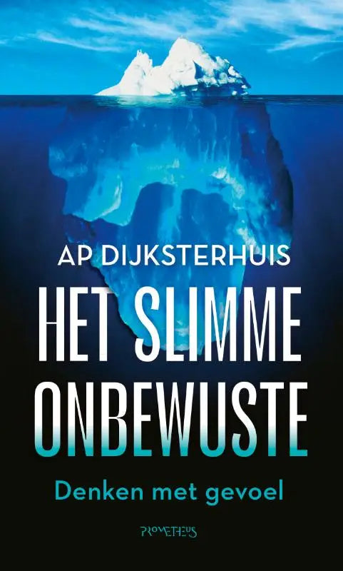 De boekcover van slimme onbewuste toont een iceberg met wit topgedeelte boven water en blauw onderwaterdeel