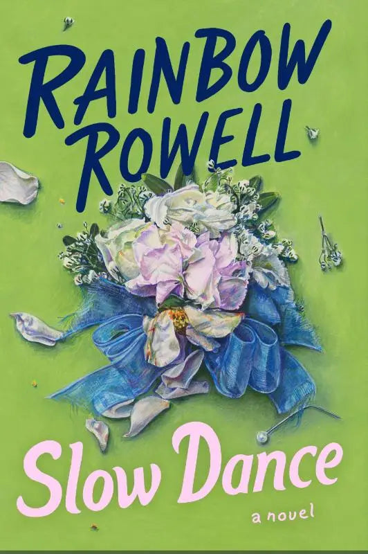 Slow dance a novel with a vibrant bouquet of soft pink and white peonies wrapped in blue ribbon by rainbow rowell