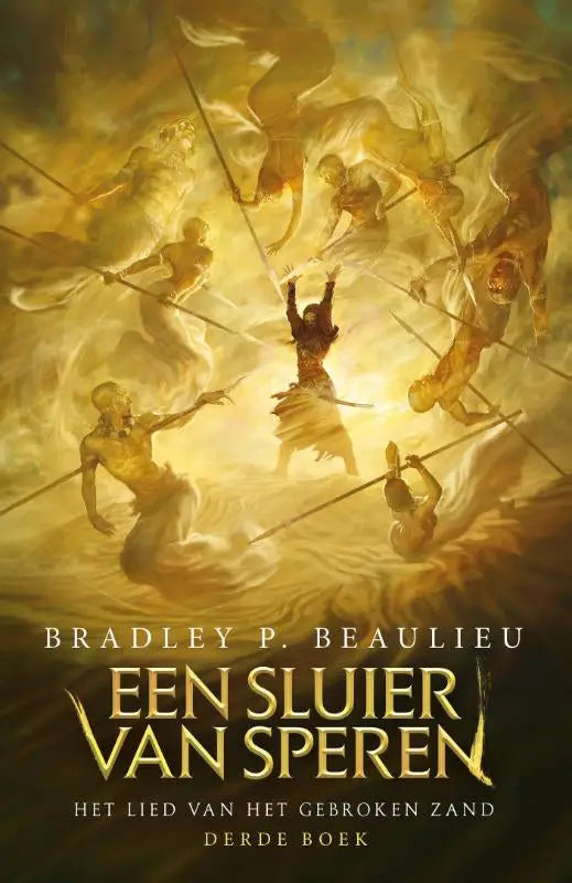 Cover van het boek een sluier van speren door bradley p gepubliceerd door luitingh sijthoff fantasy met gebroken zand thema