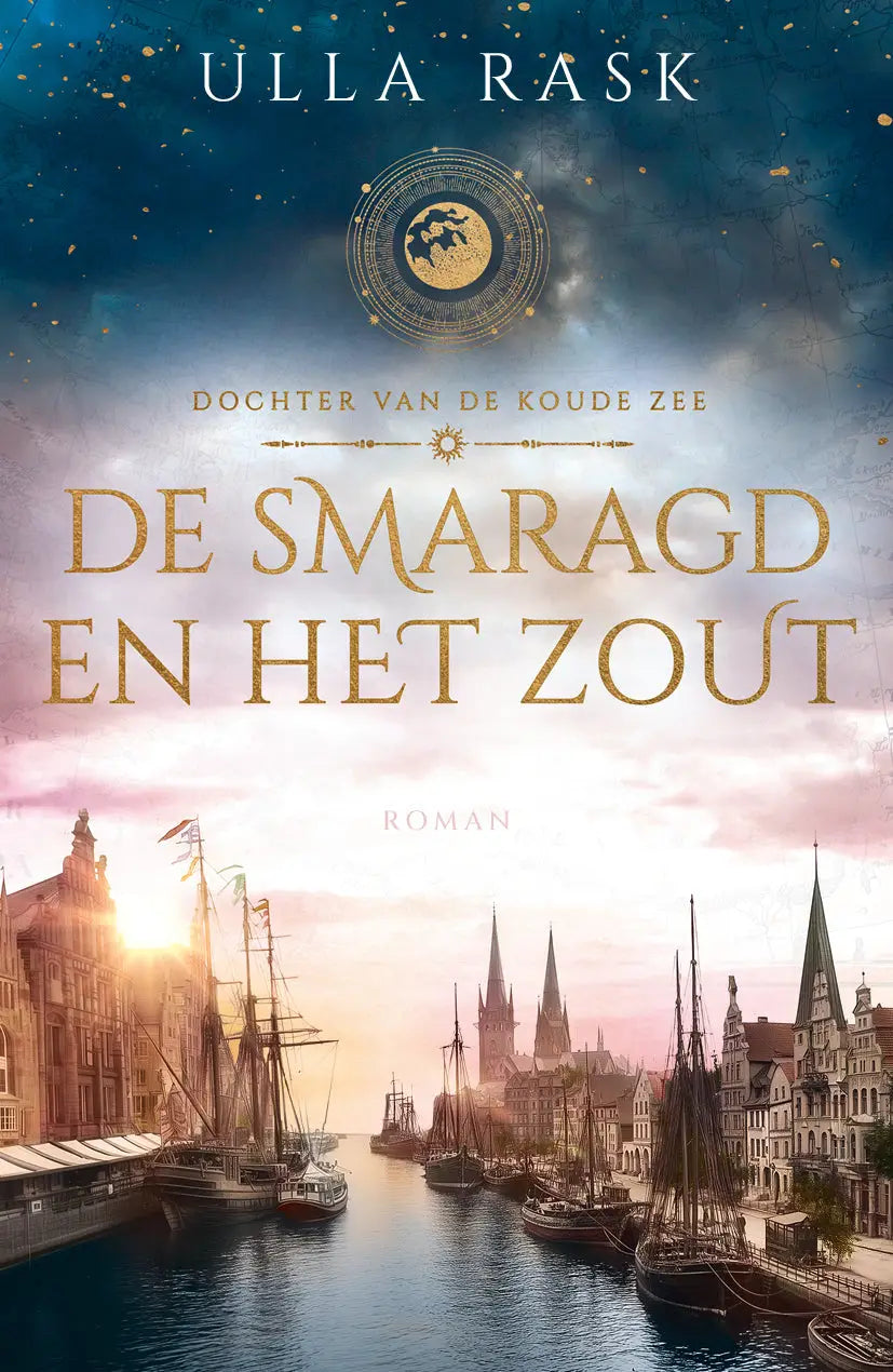De smaragd en het zout boekcover van ulla rask toont een historische haven met zeilschepen onder een schemerlucht