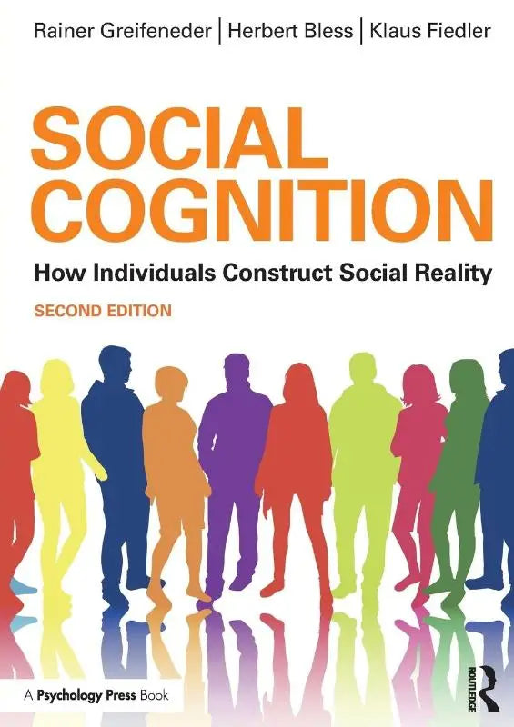 De boekcover van social cognition tweede editie toont oranje letters en kleurrijke menselijke silhouetten voor social psychology