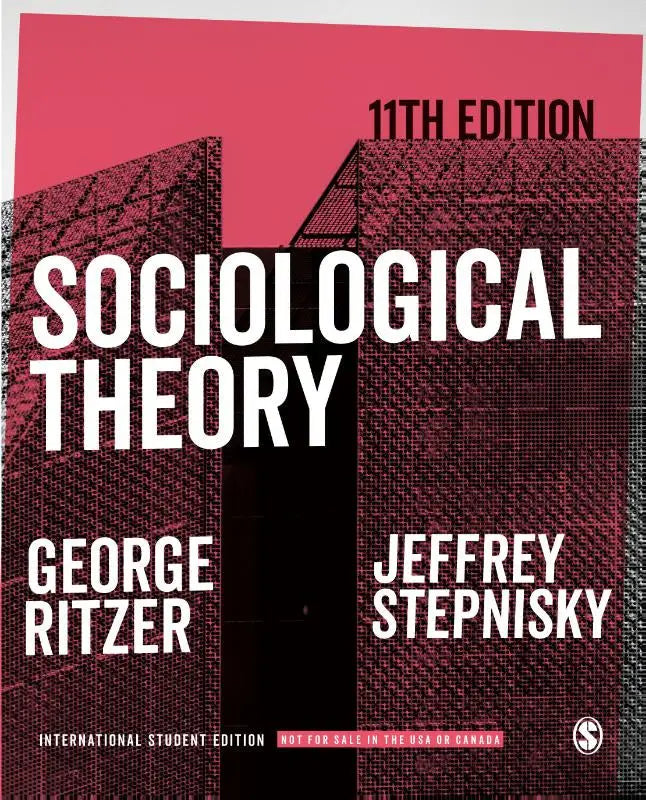 De 11de editie internationale studenteneditie van sociological theory door george ritzer en jeffrey stepnisky met rood omslag