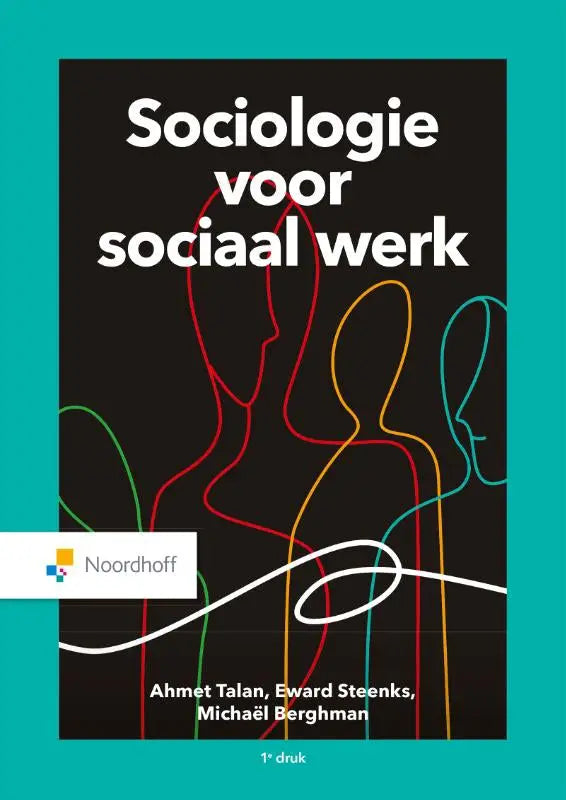 Zwart boekomslag met kleurrijke silhouetten en witte tekst sociologie voor sociaal werk door talan steenks berghman