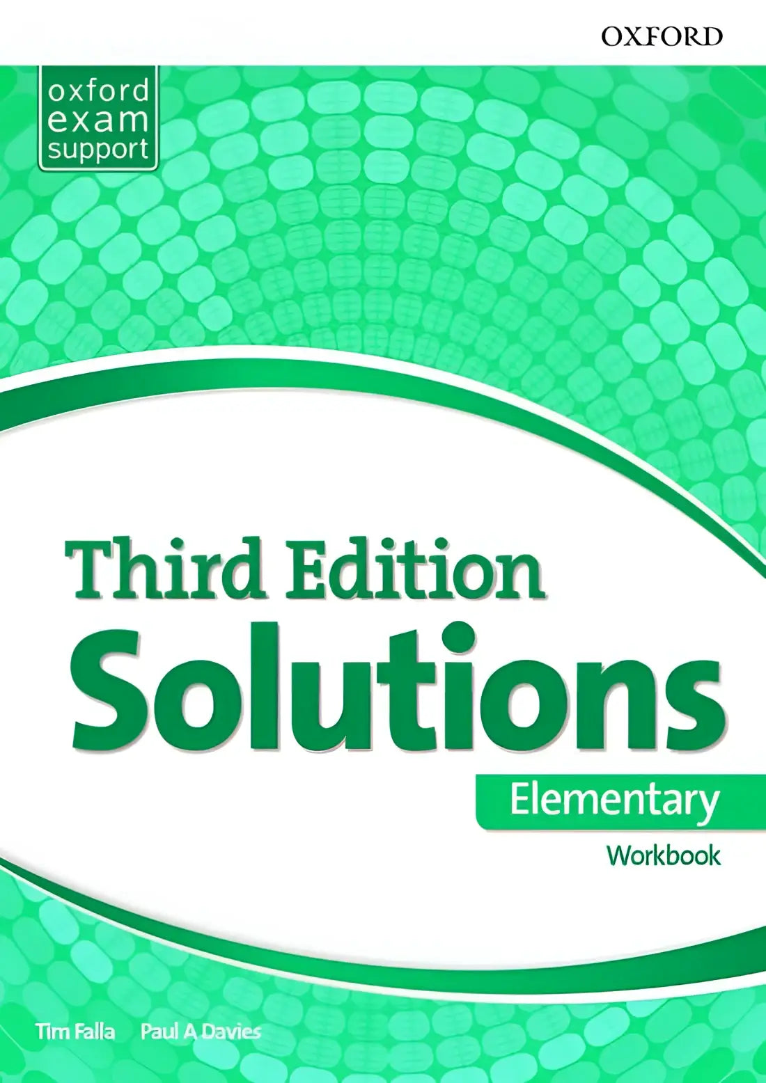 Solutions third edition - elementary workbook - solutions third edition - elementary workbook - boek