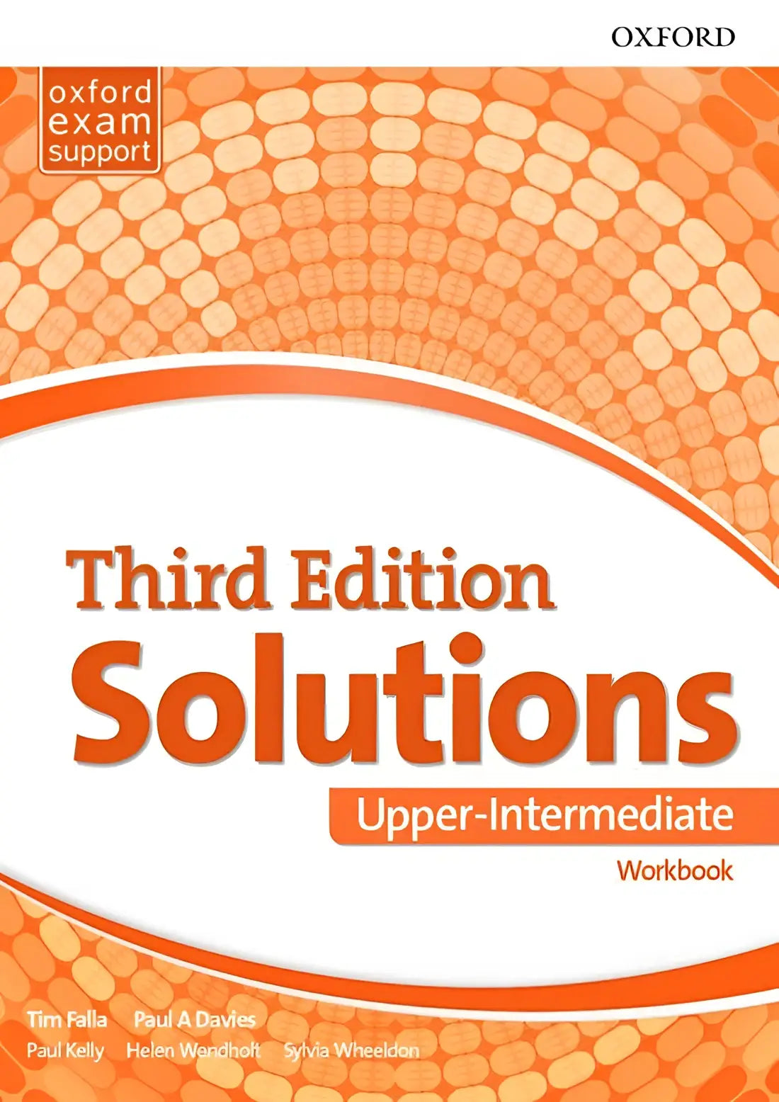 Solutions third edition - upper-intermediate workbook - solutions third edition - upper-intermediate workbook - boek