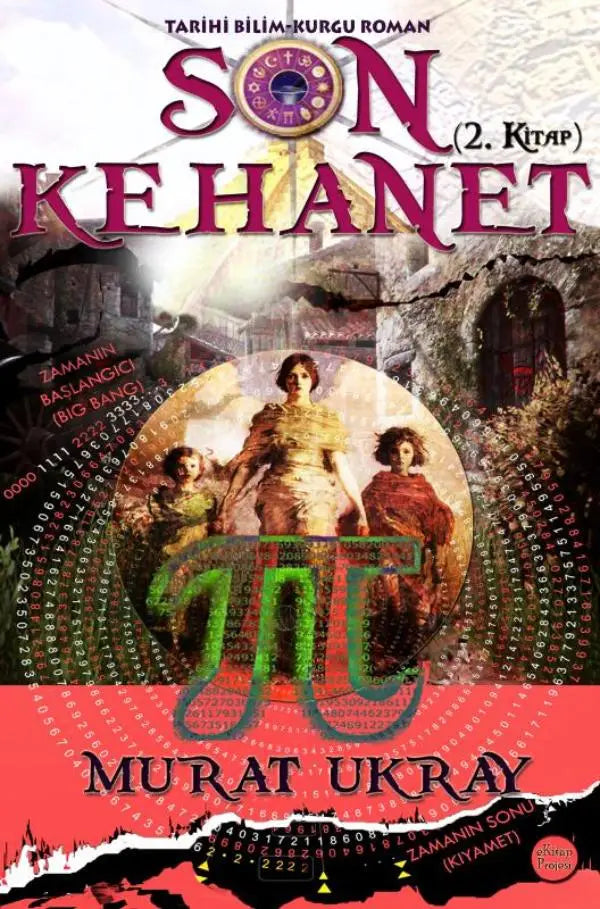 De cover van son kehanet 2 kitapt bevat een illustratie van drie figuren in historische kleding tegen een oude stenen achtergrond