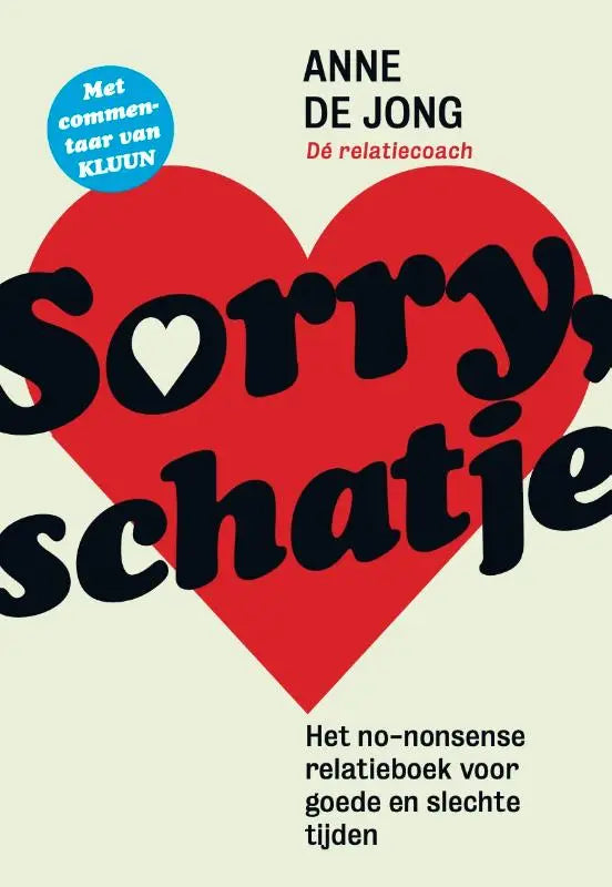 Rode hartvormige boekomslag met zwarte tekst en wit hartvormig uitsnede van no-nonsense relatieboek voor slechte tijden