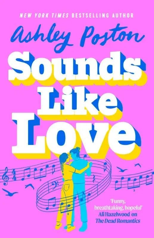 Vibrante roze boekcover van sounds like love door ashley poston met blauwe dansende silhouetten op muzieknoten