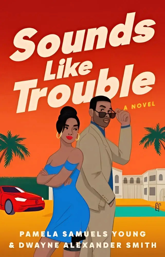 De levendige oranje cover van de roman sounds like trouble toont gestileerde illustraties van twee personages tegen een tropische achtergrond