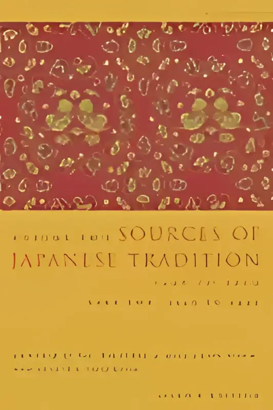De boekomslag van Sources of Japanese Tradition, abridged 1600 to 2000 part 2 toont een rood achtergrond met gouden bloemmotieven en een zwarte serif titel