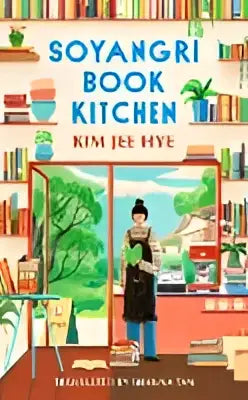 Sfeervolle geïllustreerde cover Soyangri Book Kitchen kookboek van Kim Jee Hye