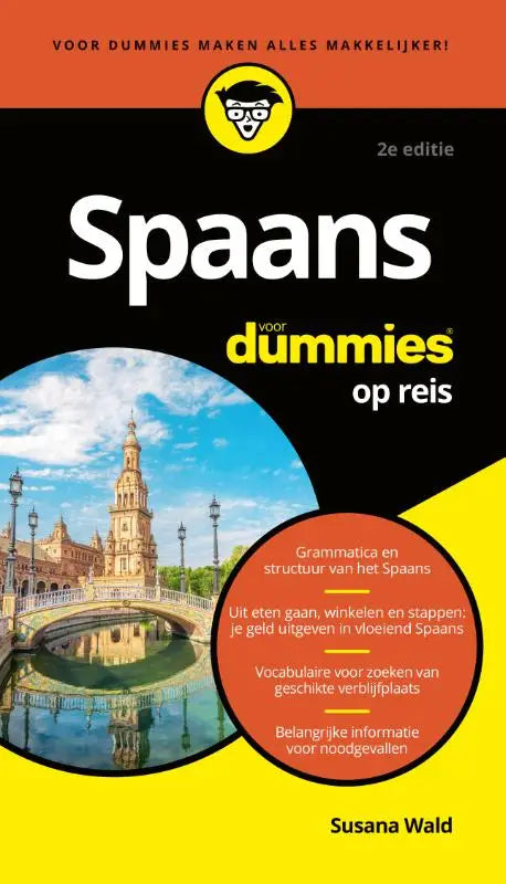 Cover van de spaans voor dummies op reis gids met geel-zwart design en afbeelding van plaza de españa in sevilla