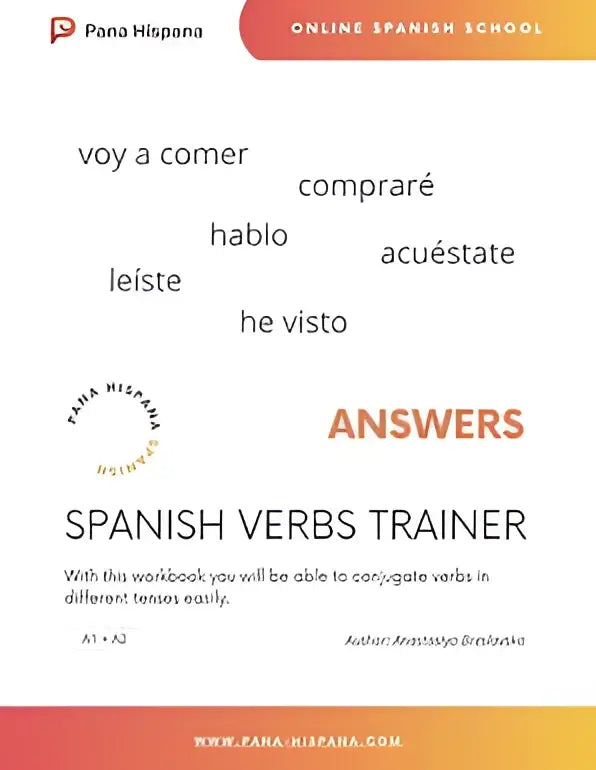 Pana hispana spanish verbs trainer workbook with answers for a1-a2 level verb conjugation practice