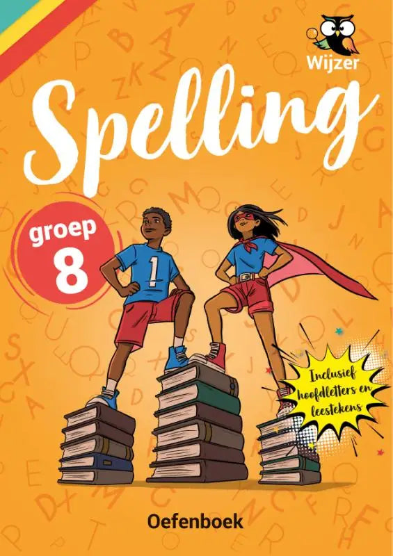 Helder oranje spelling groep 8 oefenboek met illustraties van kinderen in superheldenpakken en wijzer branding