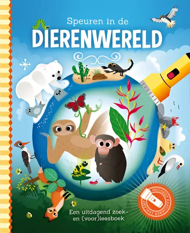 De cover van het kinderboek speuren in de dierenwereld toont een kleurrijke globe met dieren en een kartonnen zaklamp