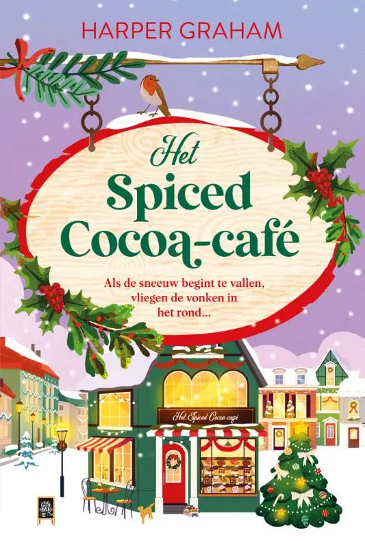 Feestelijk ovaal houten bord met rode rand en groene hulst versiering hangend boven het spiced cocoa café van harper graham