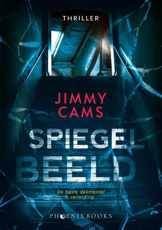 Boekcover van spiegelbeeld met donker gebarsten glasontwerp en titel in witte letters, auteur jimmy cams in rood