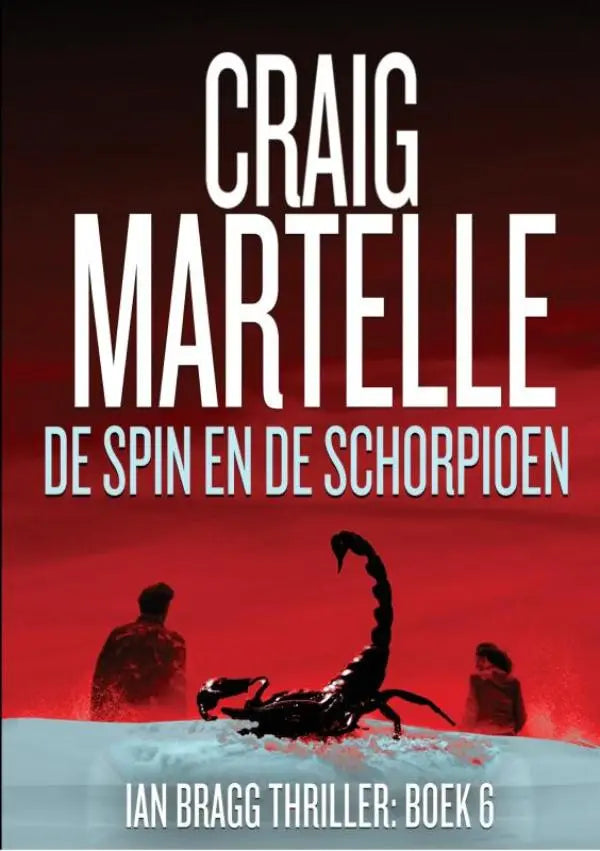 Illustratie van een zwarte schorpioen op rode achtergrond voor ian bragg thriller de spin en de schorpioen deel 6