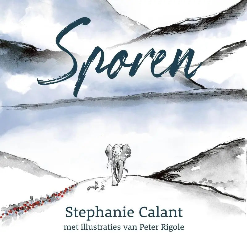 De cover van het geïllustreerde kinderboek Sporen van Stephanie Calant toont een olifant in een besneeuwd landschap voor jonge lezers