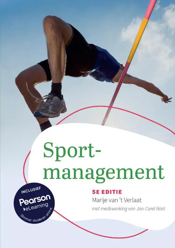Het boek sportmanagement 5e editie toont een atleet bij polsstokhoogspringen en bevat mylab nl toegangscode