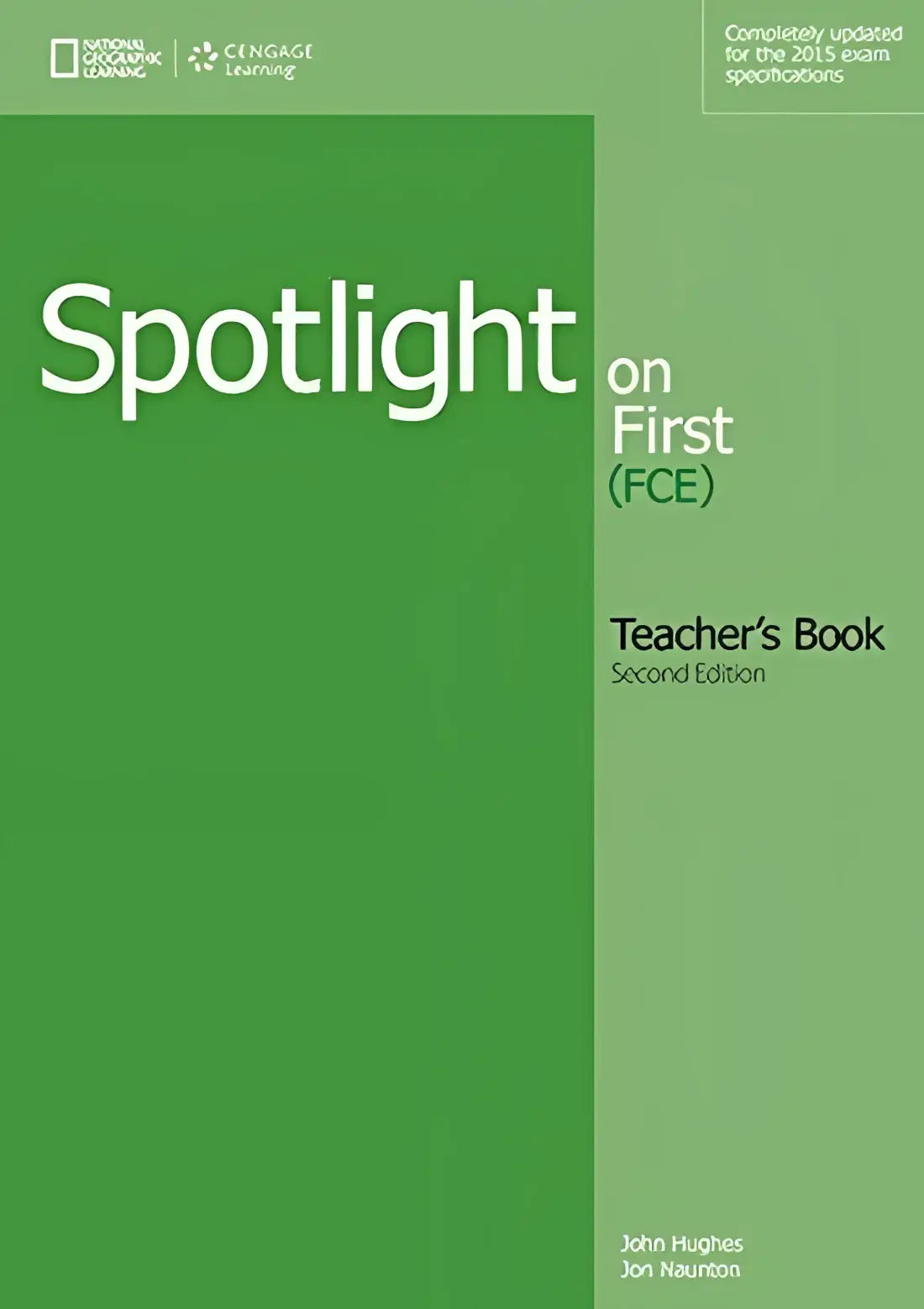 Spotlight on first - second edition teacher’s book - spotlight on first - second edition teacher’s book - boek