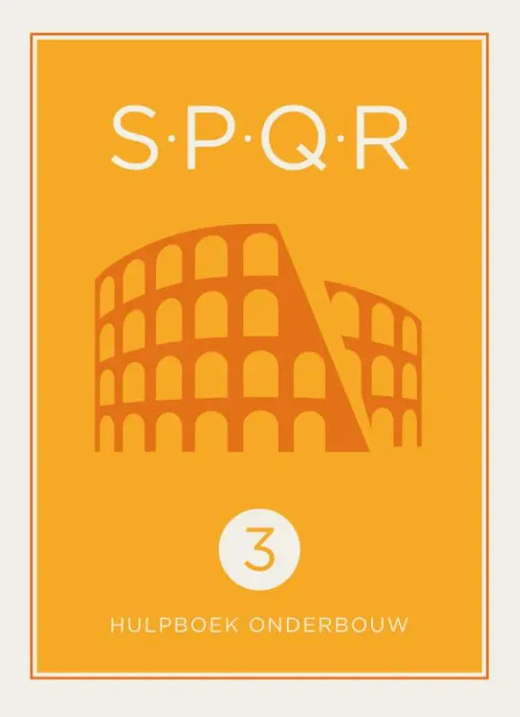 Oranje poster spqr latijn met gestileerde illustratie van het colosseum en witte tekst hulpboek onderbouw 3