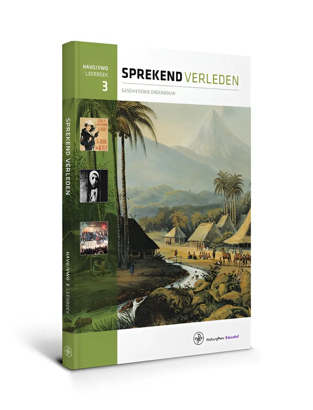 Green and white hardcover textbook titled sprekend verleden 3 featuring a historical illustration of tropical villages on the cover