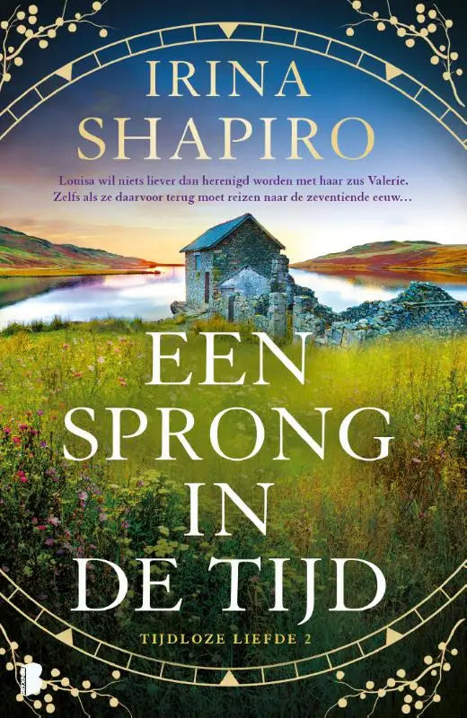 De boekcover toont een rustiek stenen huis in een groen landschap waar louisa wil haar zus valerie daarvoor terug wil vinden