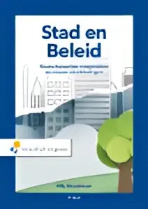 Het boek stad en beleid van elly straatman toont een minimalistische cover met moderne gebouwen en groene bomen